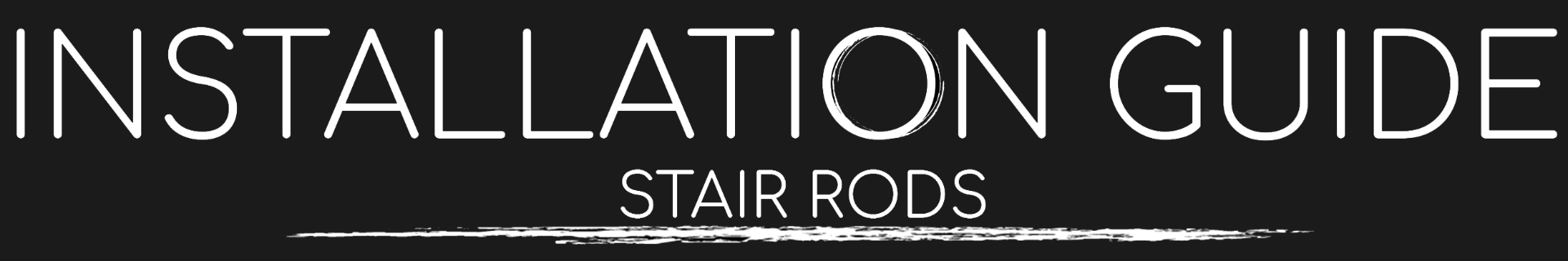 Stair Rods- Installation Guide